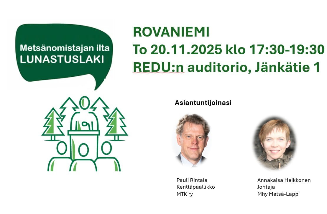 Metsänomistajan ilta Rovaniemellä - Lunastuslaki haltuun